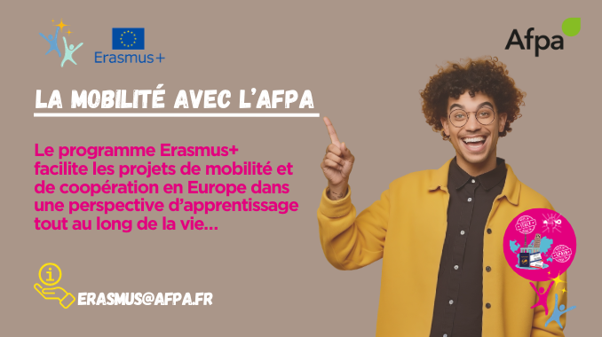 L’Afpa PACA est labellisée ERASMUS + depuis 2023 : Comment en profiter ?