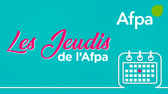 Les Jeudis de l’Afpa en Bourgogne-Franche-Comté