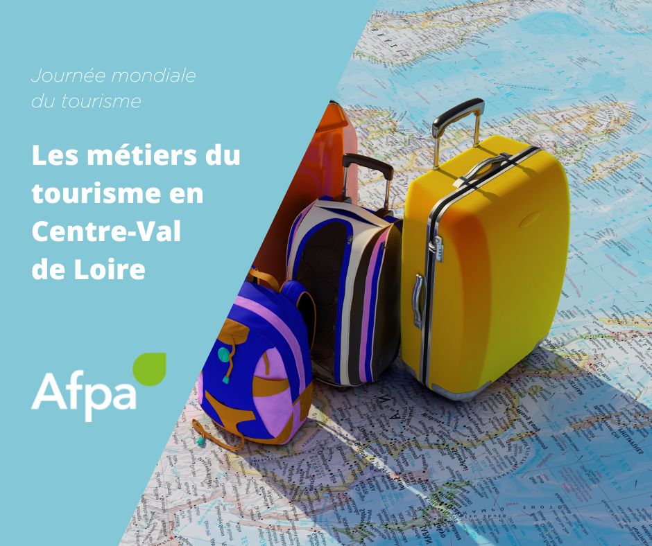 Les métiers du tourisme en Centre-Val de Loire