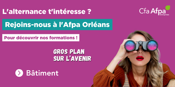 L'Afpa Orléans te forme en alternance aux métiers du bâtiment&nbsp;!