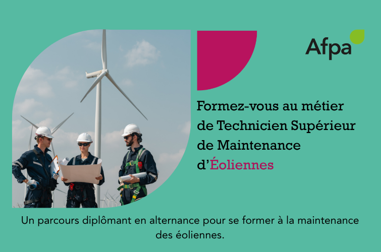 Devenez : Technicien Supérieur de Maintenance d’Éoliennes au centre Afpa de Lorient !