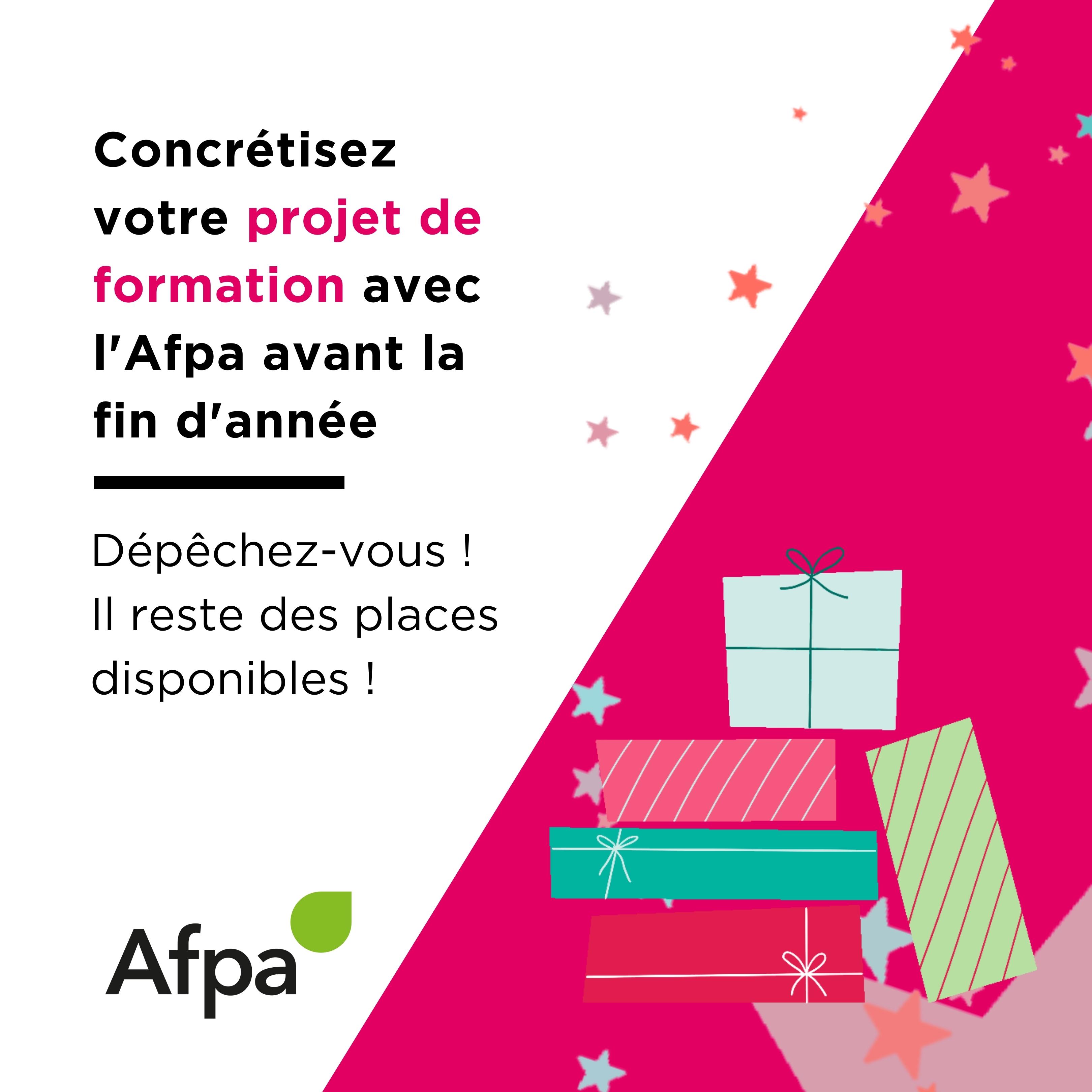 Concrétisez votre projet de formation avec l'Afpa Centre-Val de Loire avant la fin d'année, il reste des places disponibles !