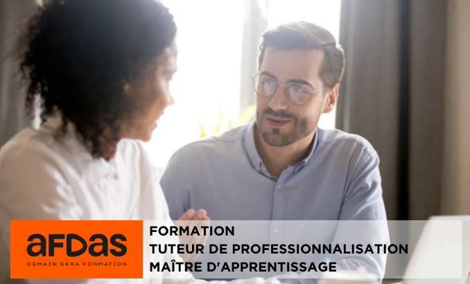 Adhérents Afdas, formez-vous avec l’Afpa aux missions de tuteur de professionnalisation ou maître d’apprentissage