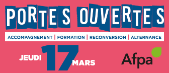 17 Mars 2022 : Journée Portes Ouvertes Afpa Ile-de-France