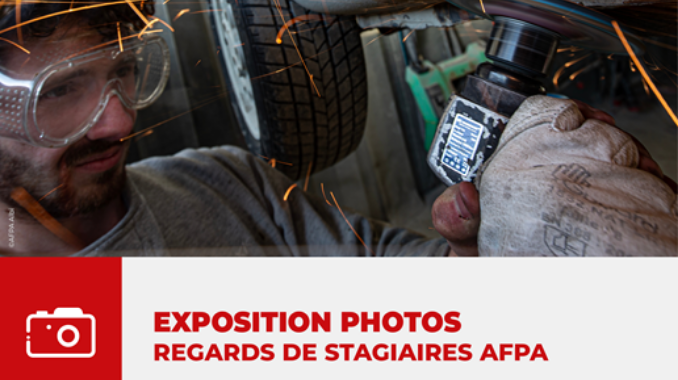 « Regards de stagiaires Afpa » : à partir du 3 juin 2022, cette « expo photos » prend place à la Maison de Ma Région à Albi.