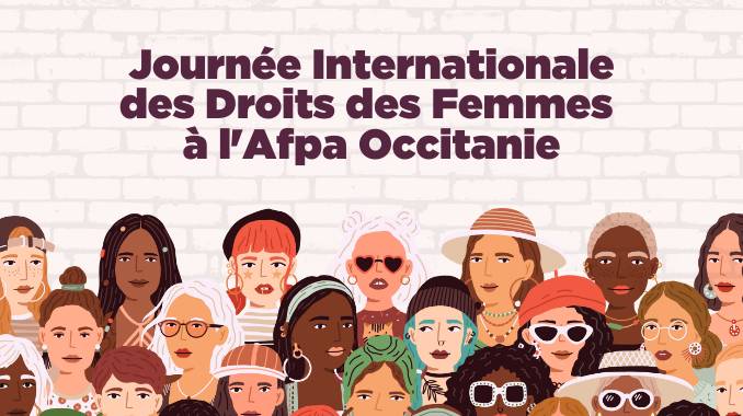 L’Afpa Occitanie s’est mobilisée ce mardi 8 mars à l’occasion de Journée Internationale des Droits des Femmes.