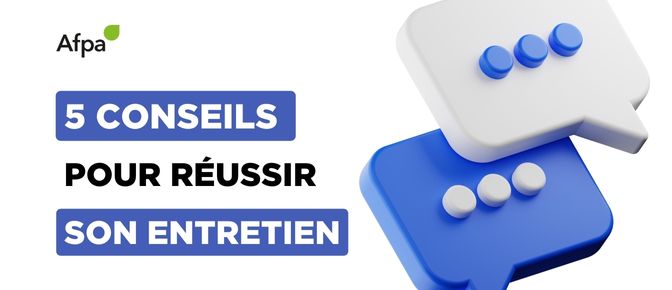 5 conseils pour réussir son entretien d'embauche