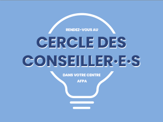 Le Cercle des Conseillers :   Un Rendez-vous Mensuel pour l'Insertion Professionnelle en Bourgogne-Franche-Comté