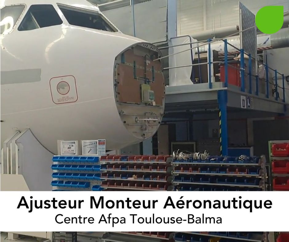 Découvrez la formation d’Ajusteur Monteur Aéronautique en Occitanie avec l'Afpa