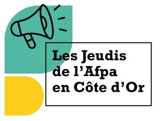 Les Jeudis de l'Afpa en Côte d'Or