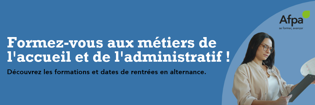 L'Afpa forme aux métiers de l'accueil et de l'administratif