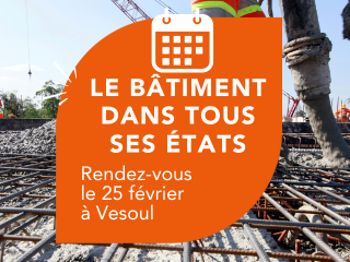 Le bâtiment dans tous ses états