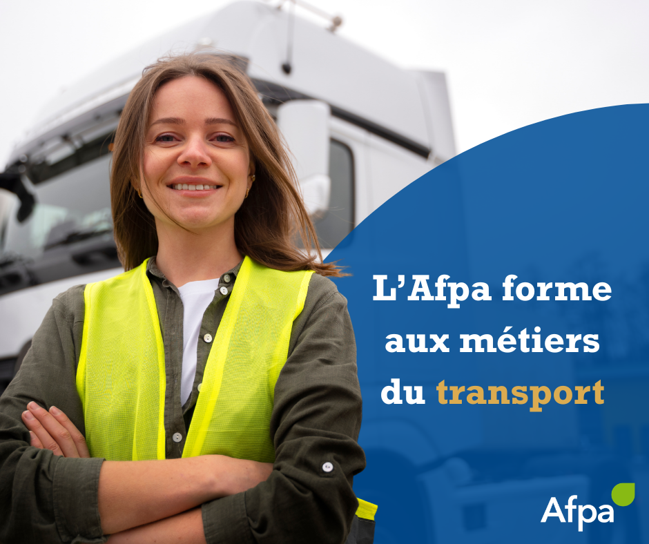 Formez-vous aux métiers du transport avec l'Afpa Nouvelle-Aquitaine