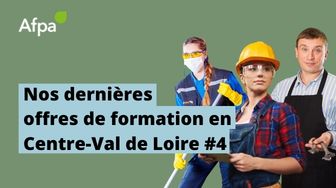 Nos dernières offres de formation en Centre-Val de Loire ! #4